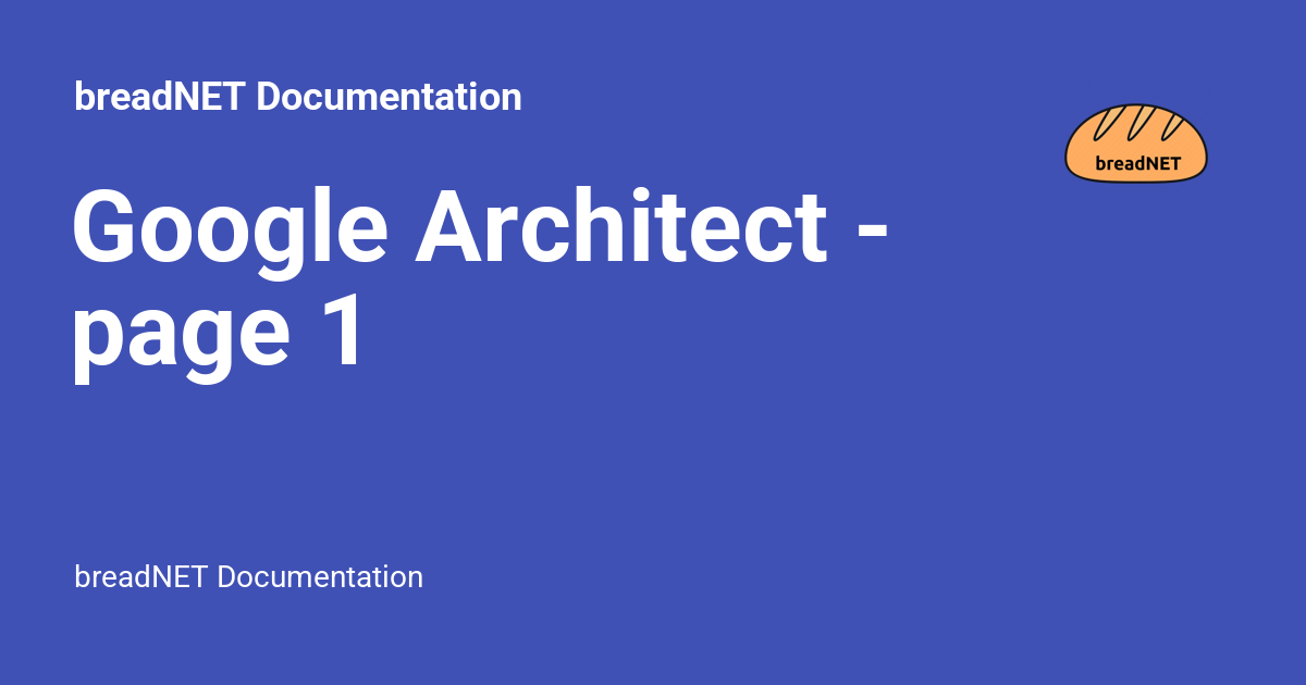 Google Architect page 1 Documentation